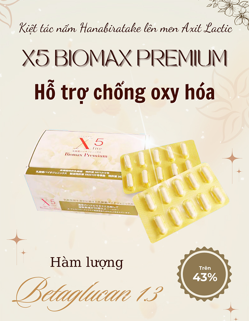 X5 Biomax Premium - Hỗ trợ chống oxy hóa